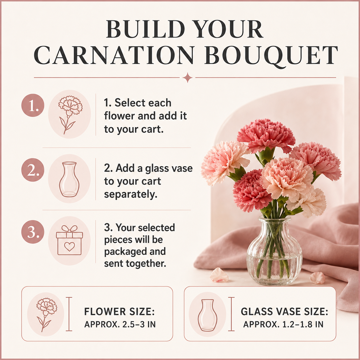 How to build a glass carnation bouquet with flower and vase sizes