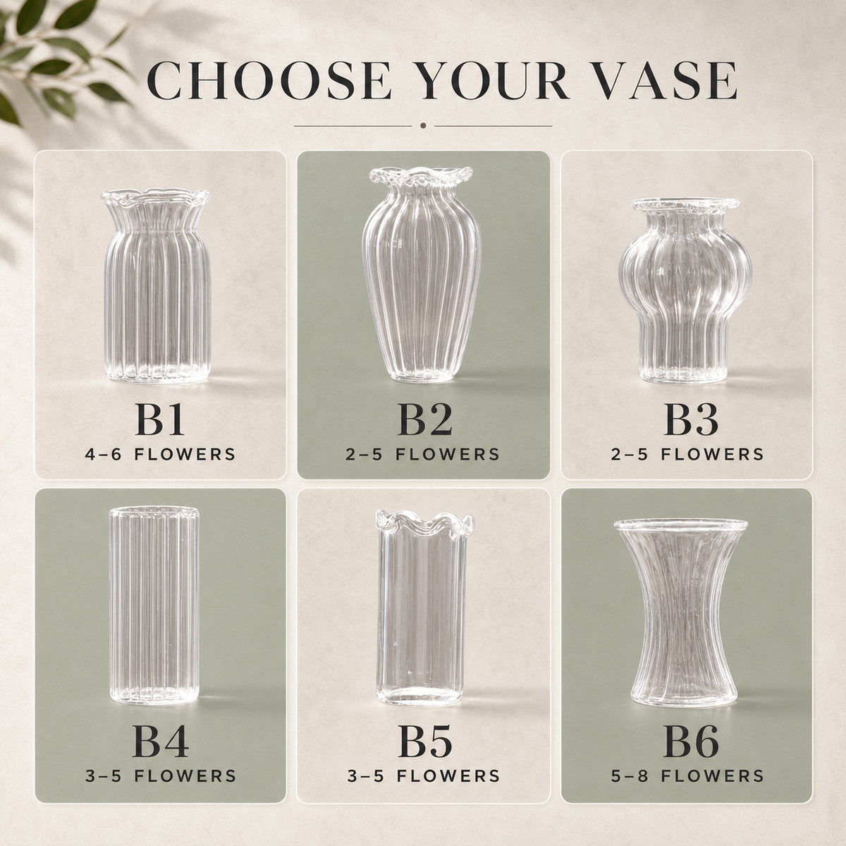 Clear glass vase styles B1 through B6 with carnation flower capacities